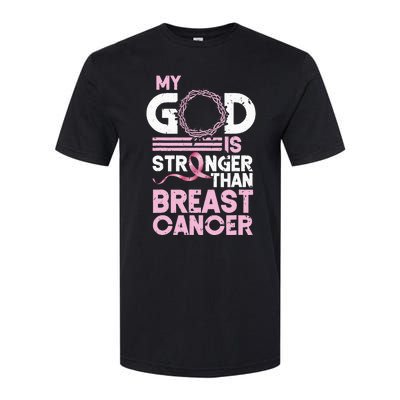 My God Is Stronger Than Breast Cancer Awareness Christian Softstyle CVC T-Shirt