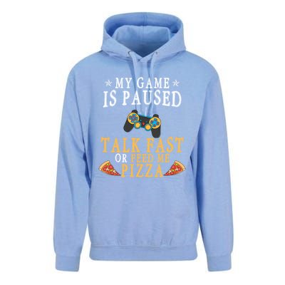 My Game Is Paused Talk Fast Or Feed Me Pizza Funny Gamer Tee Gift Unisex Surf Hoodie