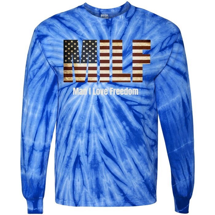 Milf Gift I Love Freedom Gift Usa Gift Tie-Dye Long Sleeve Shirt