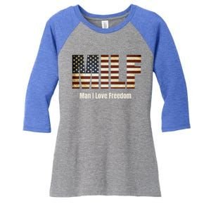 Milf Gift I Love Freedom Gift Usa Gift Women's Tri-Blend 3/4-Sleeve Raglan Shirt