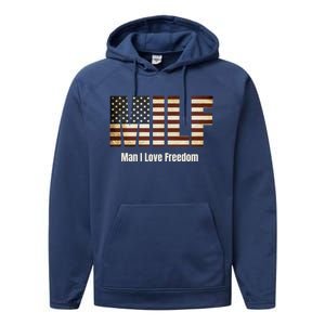 Milf Gift I Love Freedom Gift Usa Gift Performance Fleece Hoodie