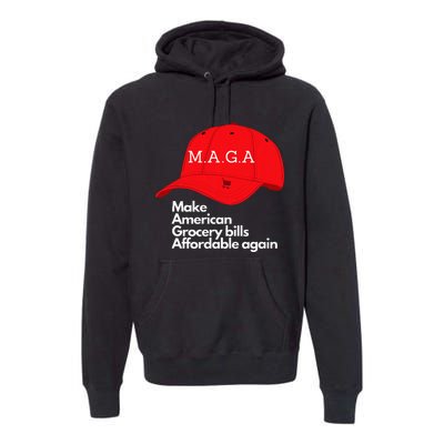 Maga Grocery Inflation Cost Of Living Premium Hoodie