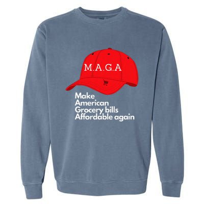 Maga Grocery Inflation Cost Of Living Garment-Dyed Sweatshirt