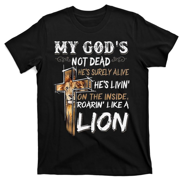 My God Is Not Dead T-Shirt