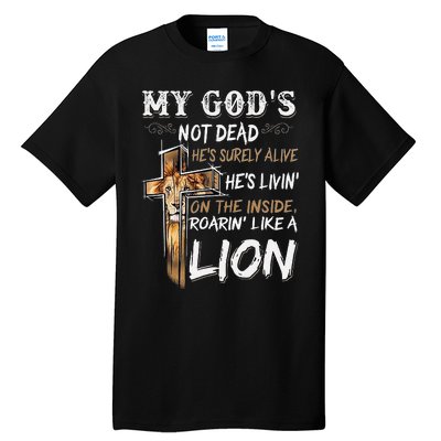 My God Is Not Dead Tall T-Shirt