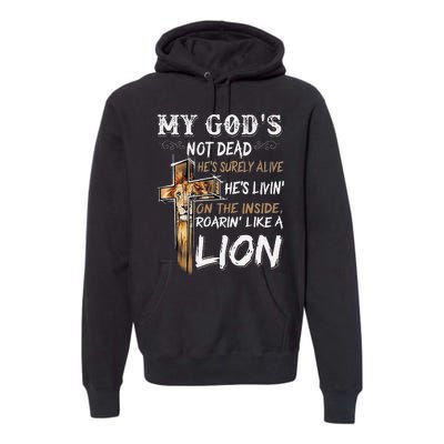 My God Is Not Dead Premium Hoodie