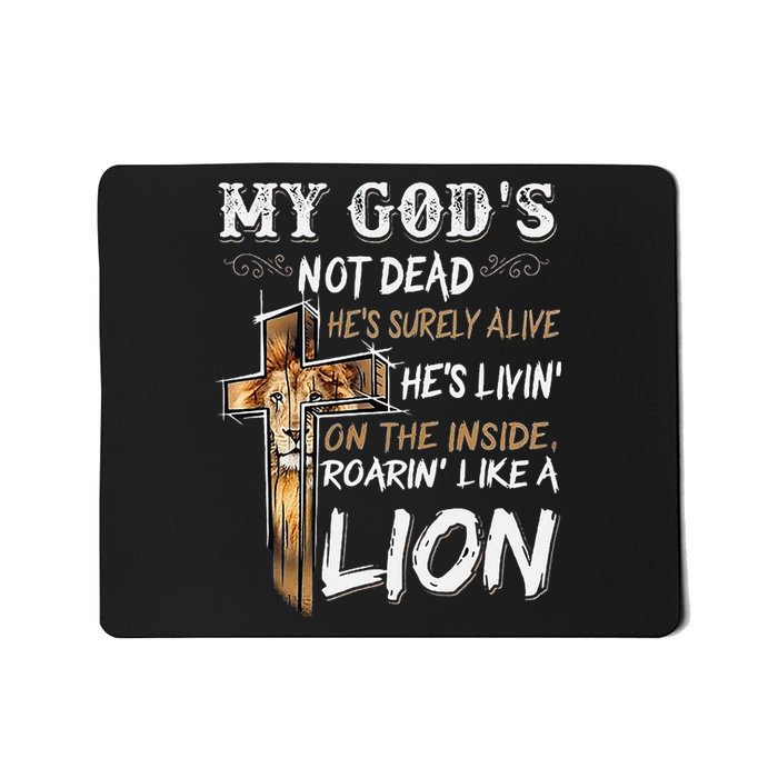 My God Is Not Dead Mousepad