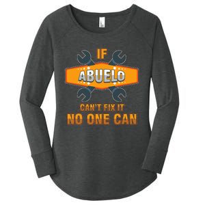 Mechanic Grandpa If Abuelo Can't Fix It No One Can Handyman Women's Perfect Tri Tunic Long Sleeve Shirt