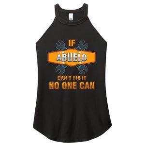 Mechanic Grandpa If Abuelo Can't Fix It No One Can Handyman Women's Perfect Tri Rocker Tank