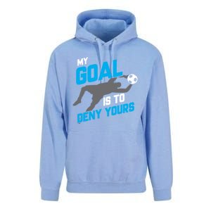 My Goal Is To Deny Yours Soccer Goalie Funny Soccer Ball Funny Gift Unisex Surf Hoodie