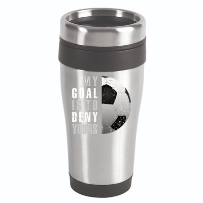 My Goal Is To Deny Yours Soccer Goalie Gift Christmas Gift 16oz Travel Tumbler