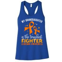 My Granddaughter Is The Toughest Leukemia Awareness Great Gift Women's Racerback Tank