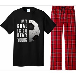 My Goal Is To Deny Yours Soccer Goalie Gift Christmas Gift Pajama Set