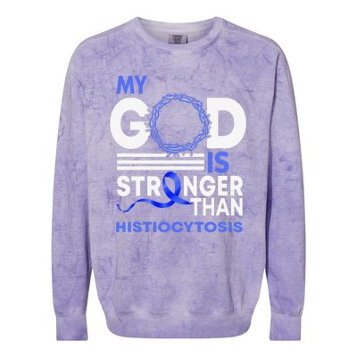 My God Is Stronger Than Histiocytosis Awareness Ribbon Colorblast Crewneck Sweatshirt