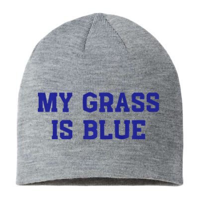 My Grass Is Blue Sustainable Beanie