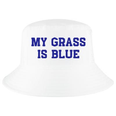 My Grass Is Blue Cool Comfort Performance Bucket Hat