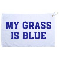 My Grass Is Blue Grommeted Golf Towel