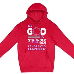 My God Is Stronger Than Pancreatic Cancer Awareness Ribbon Premium Pullover Hoodie