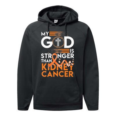 My God Is Stronger Than Kidney Cancer Awareness Performance Fleece Hoodie