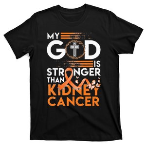 My God Is Stronger Than Kidney Cancer Awareness T-Shirt