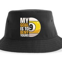 My Goal Is To Deny Yours Pool Billiard Snooker Great Gift Sustainable Bucket Hat