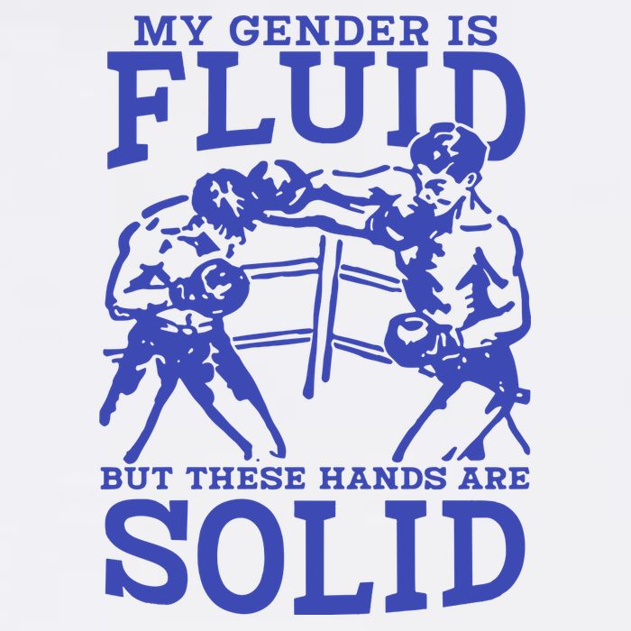 My Gender Is Fluid But These Hands Are Solid Poster