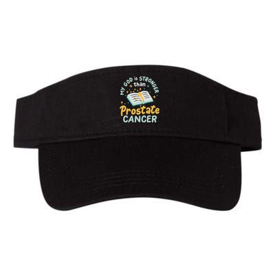 My God Is Stronger Than Prostate Cancer Valucap Bio-Washed Visor