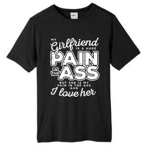 My Girlfriend Is A Huge Pain Valentines Day Boyfriend Tall Fusion ChromaSoft Performance T-Shirt