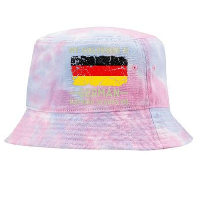 My Girlfriend Is German Nothing Scares Me Tie-Dyed Bucket Hat