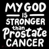 My God Is Stronger Than Prostate Cancer T-Shirt