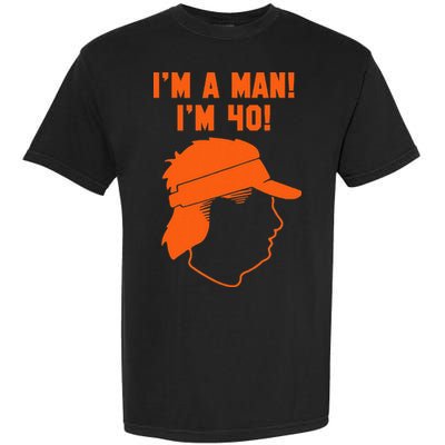 Mike Gundy IM A Man! IM 40! Garment-Dyed Heavyweight T-Shirt