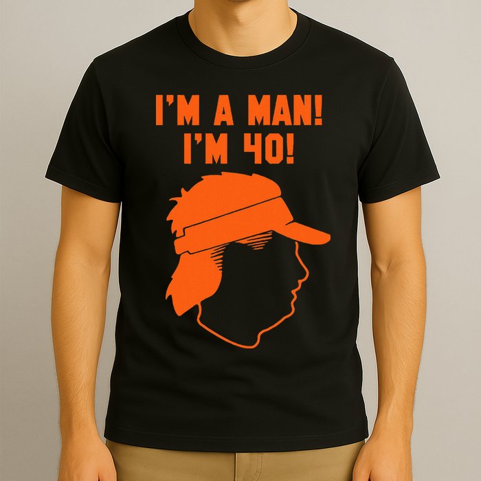 Mike Gundy IM A Man! IM 40! T-Shirt