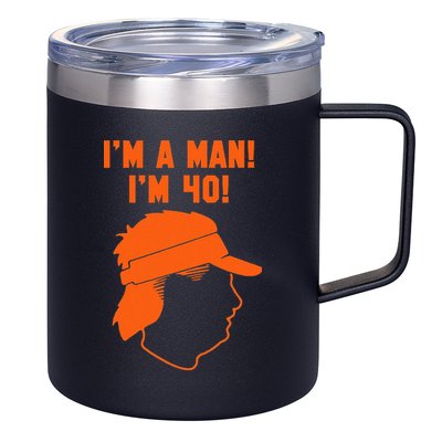 Mike Gundy IM A Man! IM 40! 12oz Stainless Steel Coffee Mug