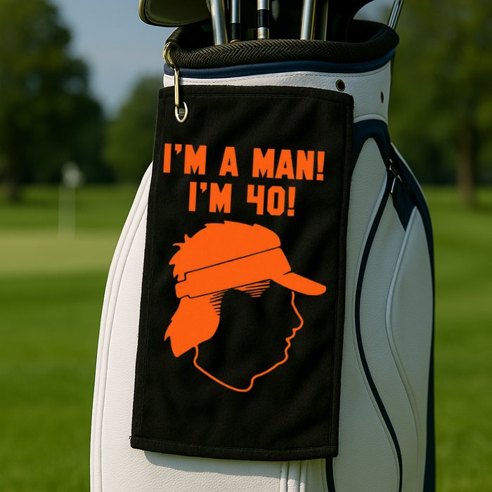 Mike Gundy IM A Man! IM 40! Golf Towel