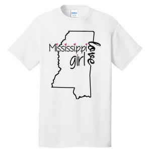 Mississippi Girl I Love Mississippi Home Tall T-Shirt