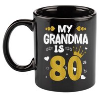 My Grandma Is 80 Toddler Grandma 80th Birthday 11oz C Handle Ceramic Mug