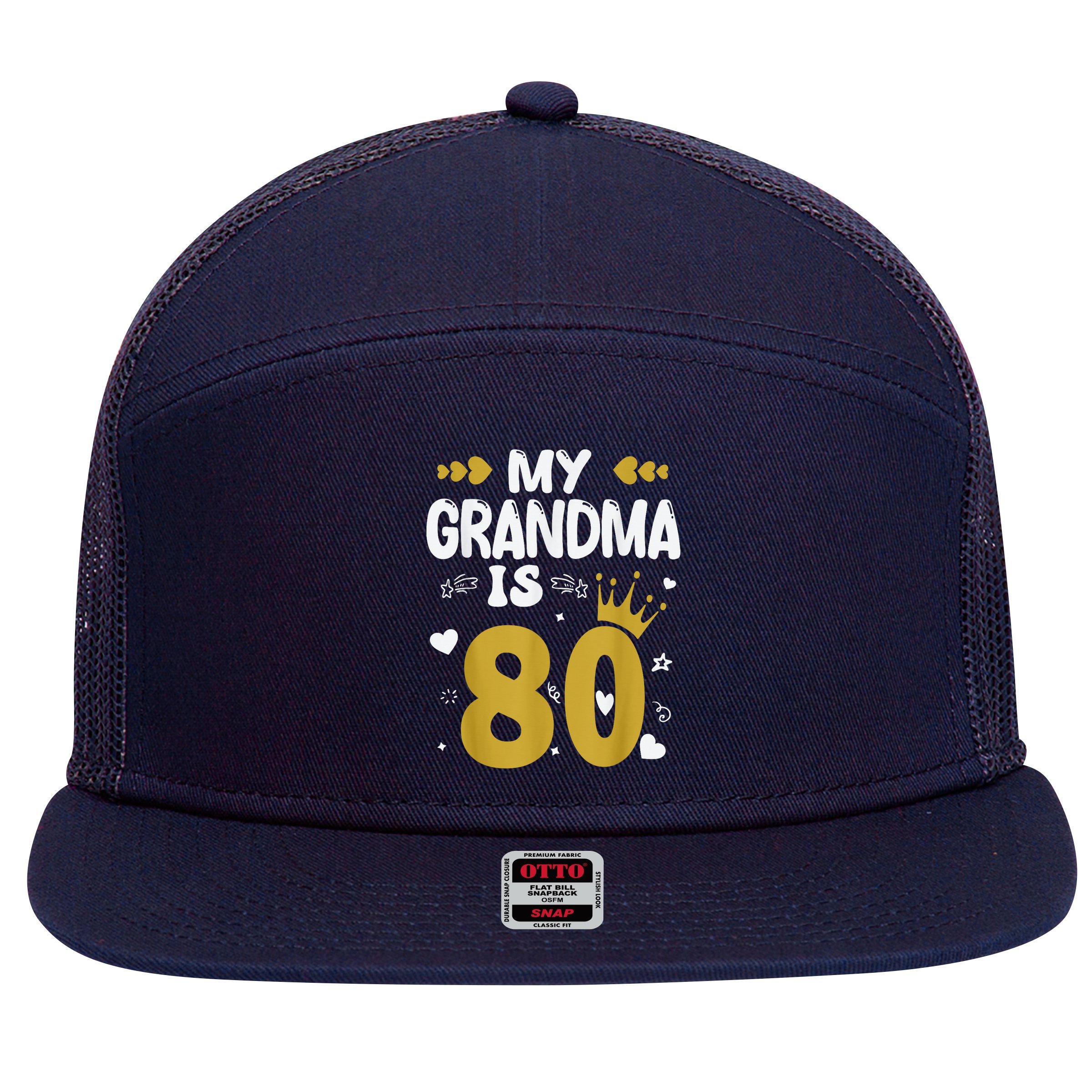 My Grandma Is 80 Toddler Grandma 80th Birthday 7 Panel Mesh Trucker Snapback Hat