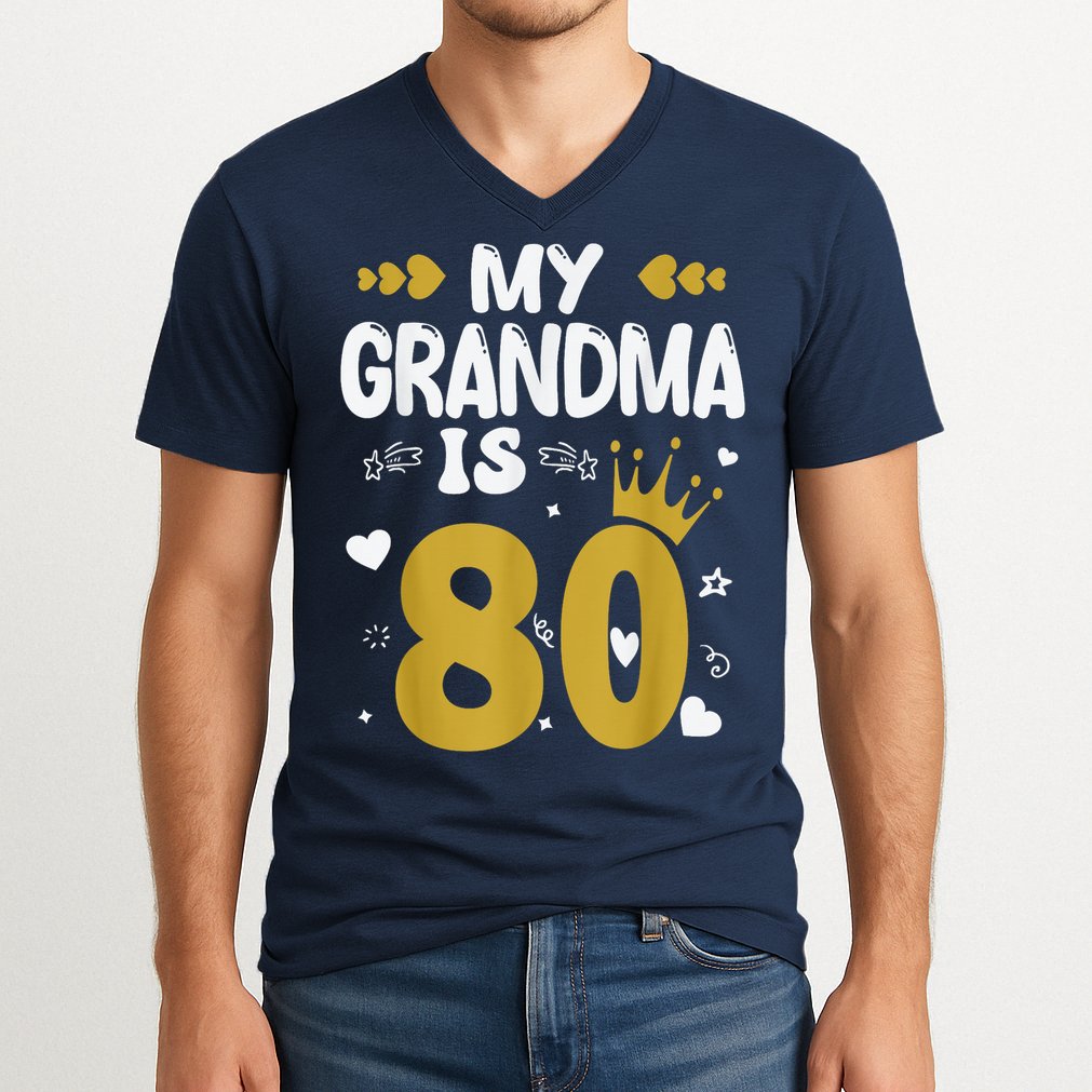 My Grandma Is 80 Toddler Grandma 80th Birthday V-Neck T-Shirt