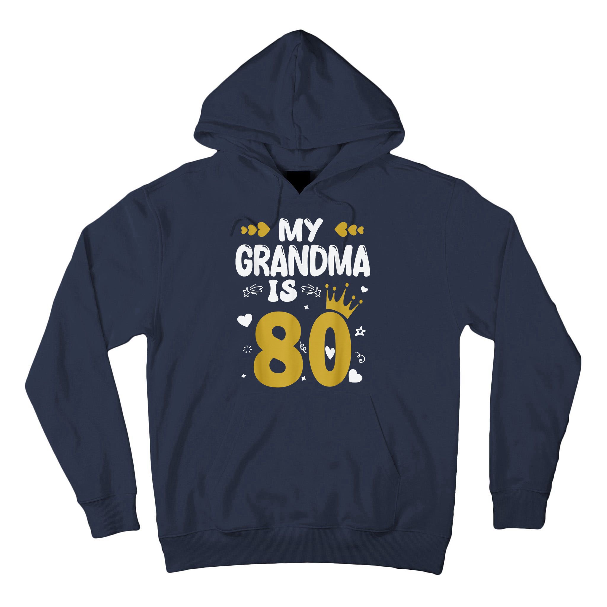 My Grandma Is 80 Toddler Grandma 80th Birthday Tall Hoodie