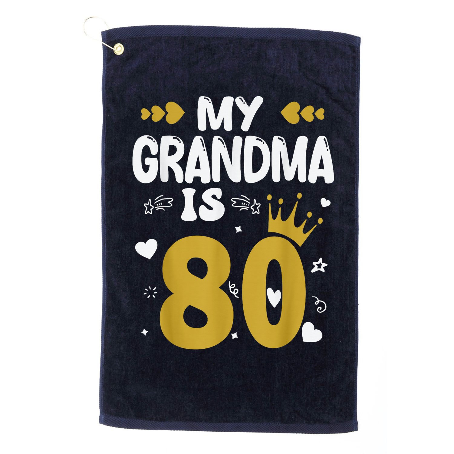 My Grandma Is 80 Toddler Grandma 80th Birthday Golf Towel
