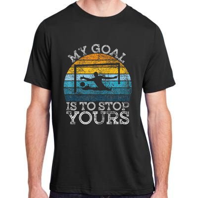 My Goal Is To Stop Yours Water Polo Goalie Goal Net Keeper Adult ChromaSoft Performance T-Shirt