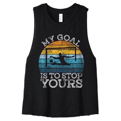 My Goal Is To Stop Yours Water Polo Goalie Goal Net Keeper Women's Racerback Cropped Tank