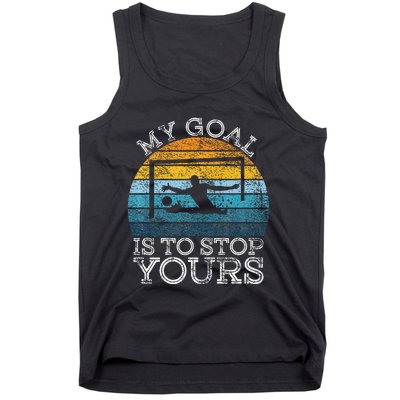 My Goal Is To Stop Yours Water Polo Goalie Goal Net Keeper Tank Top