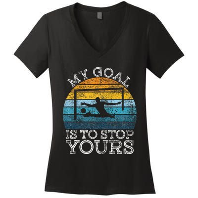 My Goal Is To Stop Yours Water Polo Goalie Goal Net Keeper Women's V-Neck T-Shirt