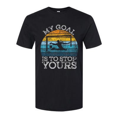 My Goal Is To Stop Yours Water Polo Goalie Goal Net Keeper Softstyle® CVC T-Shirt