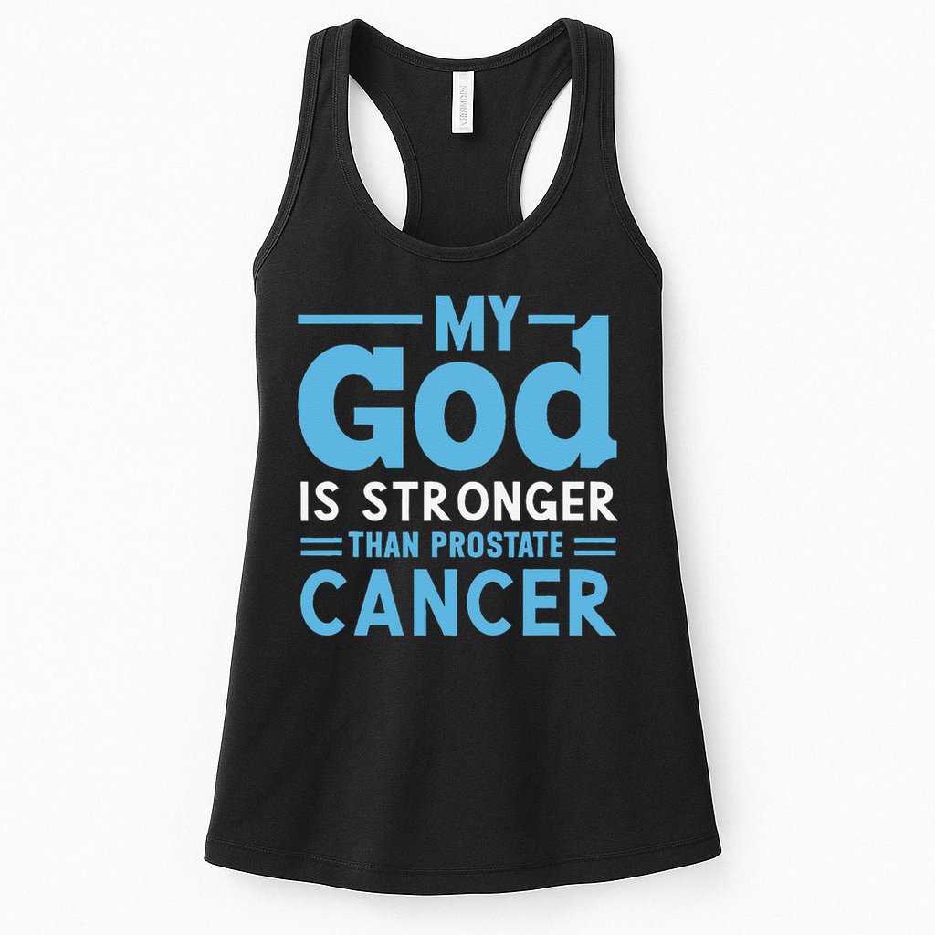 My God Is Stronger Than Prostate Cancer Womens Tank Top