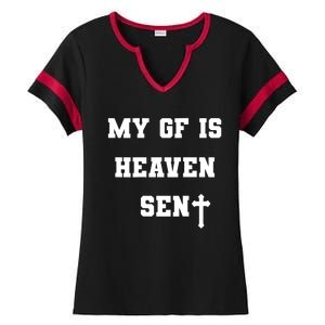 My Girlfriend Is Heaven Sent Ladies Halftime Notch Neck Tee