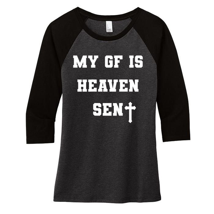 My Girlfriend Is Heaven Sent Women's Tri-Blend 3/4-Sleeve Raglan Shirt