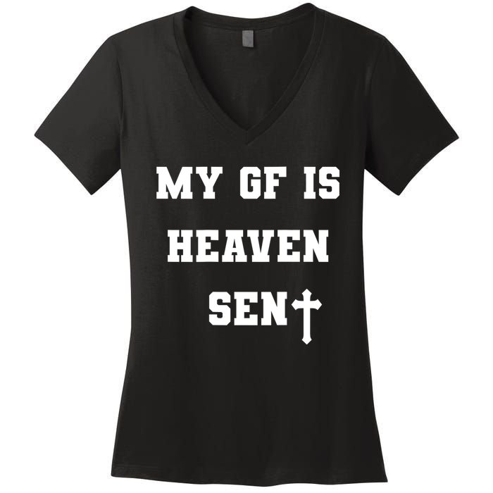 My Girlfriend Is Heaven Sent Women's V-Neck T-Shirt