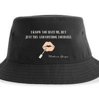 Melissa Gorga I Know You Hate Me But Just Try And Control Yourself Sustainable Bucket Hat